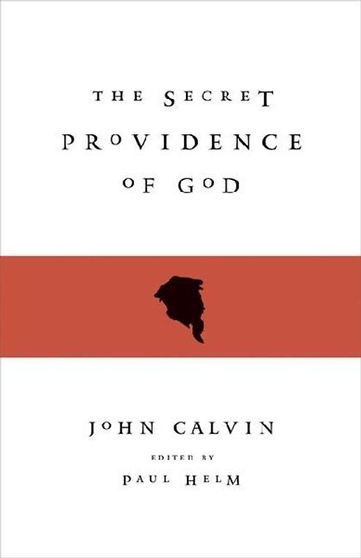 The Secret Providence of God