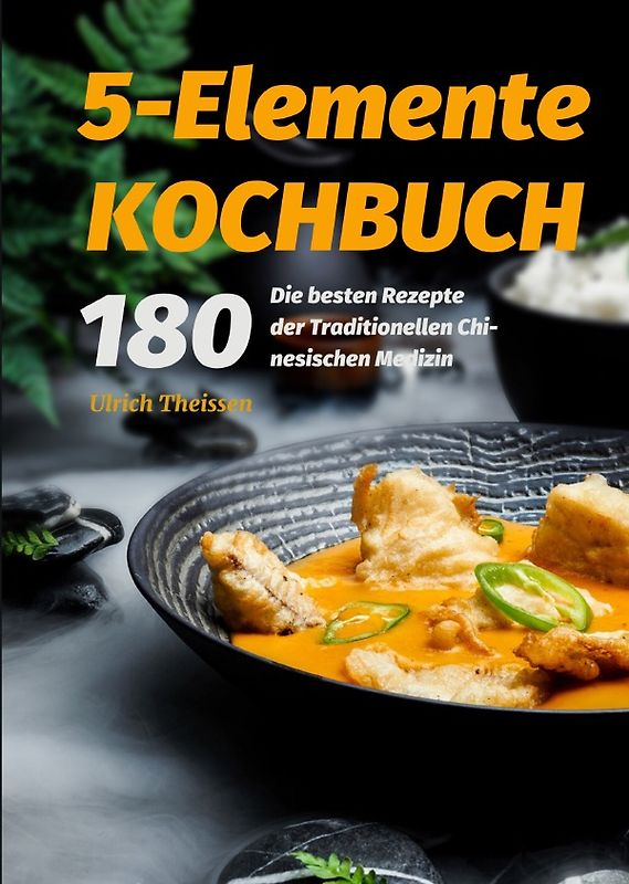 5-Elemente Kochbuch