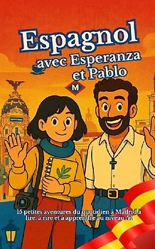 Espagnol avec Esperanza et Pablo