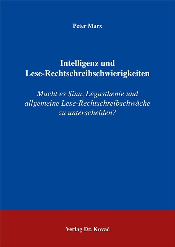 Intelligenz und Lese-Rechtschreibschwierigkeiten