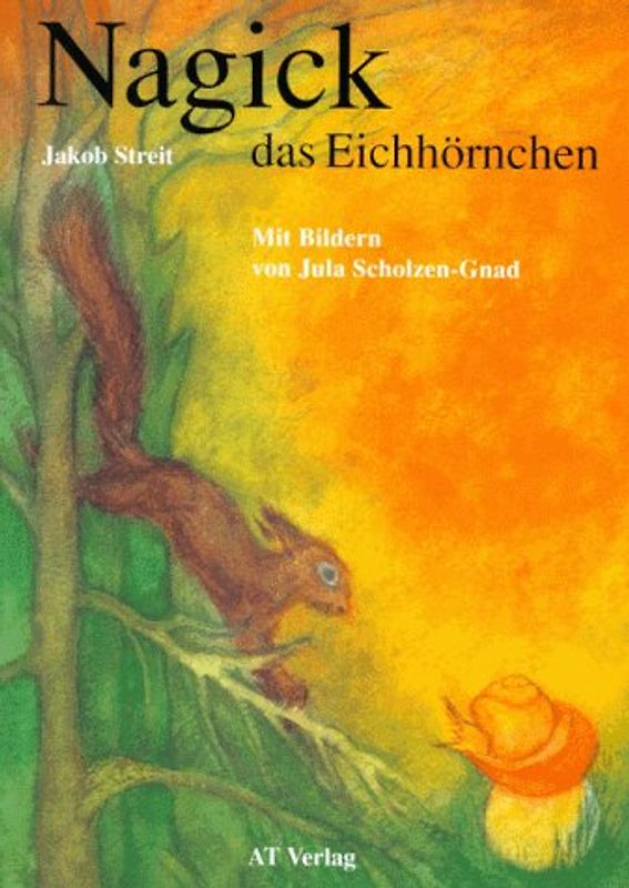 Nagick, das Eichhörnchen