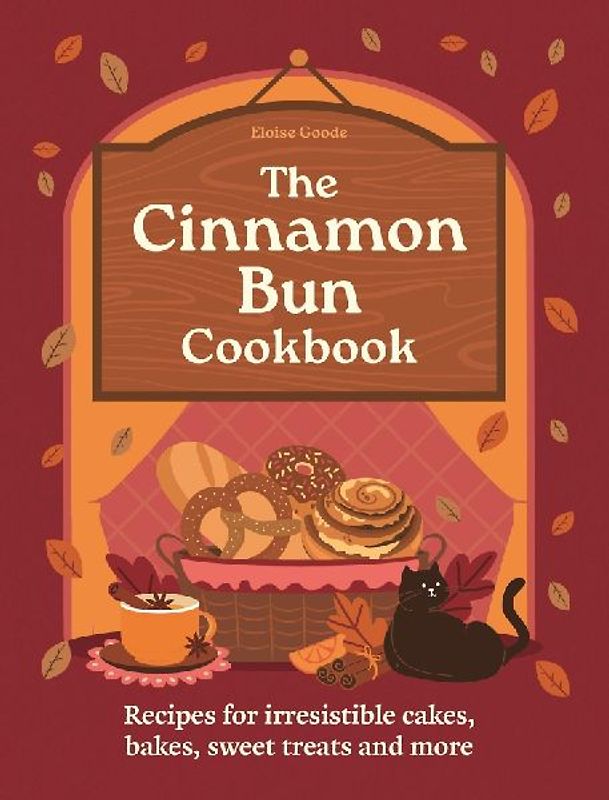 A Cinnamon Bun Cookbook