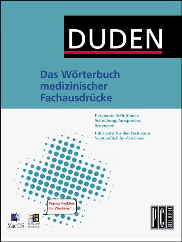 DUDEN: Das Wörterbuch medizinischer Fachausdrücke - Version 3.0 MacOS