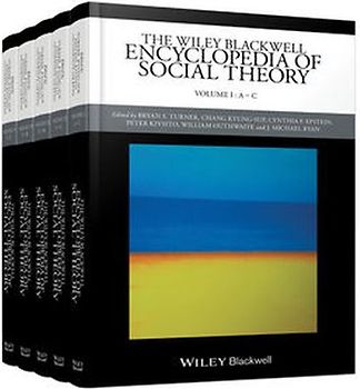 The Wiley Blackwell Encyclopedia of Social Theory