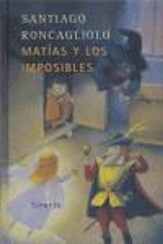 Matías y los imposibles