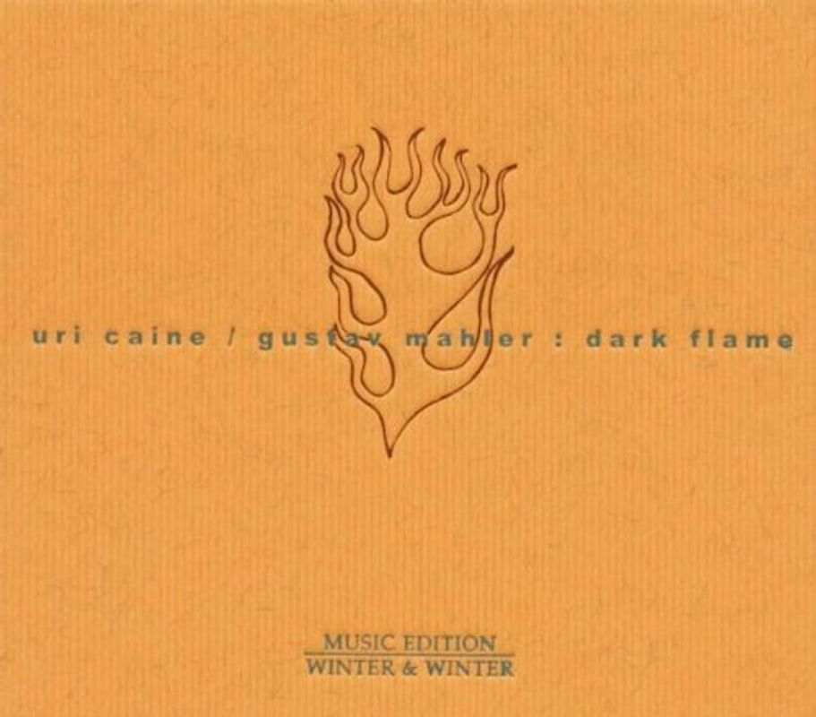 Uri Caine - Dark Flame