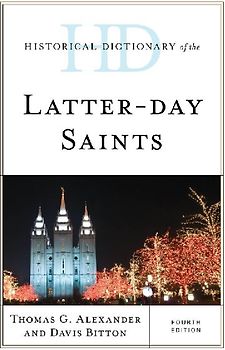 Historical Dictionary of the Latter-day Saints