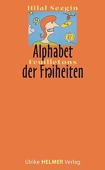 Kleines ABC der Freiheiten