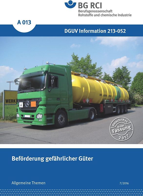 A 013 - Beförderung gefährlicher Güter