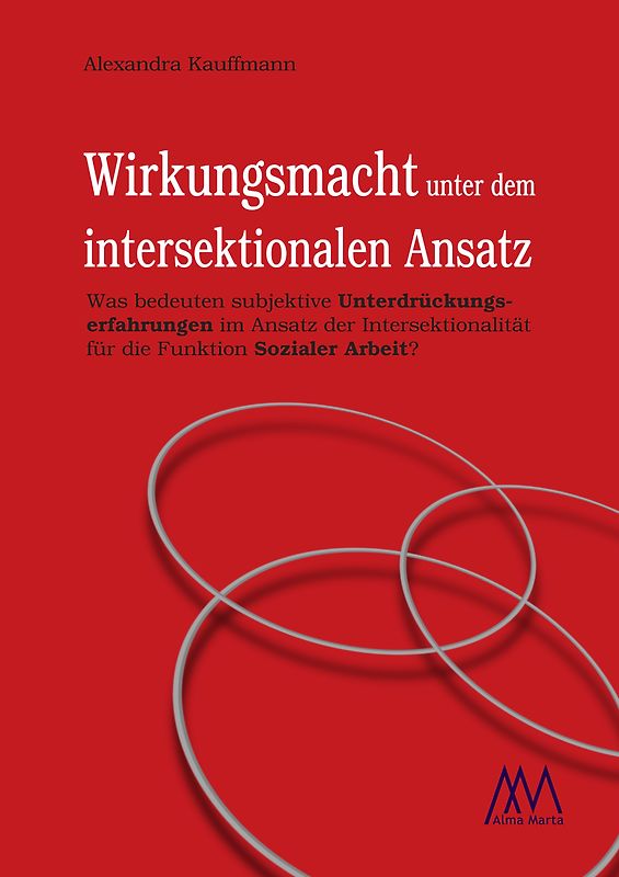 Wirkungsmacht unter dem intersektionalen Ansatz