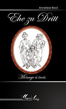 Ehe zu Dritt