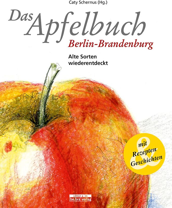 Das Apfelbuch Berlin-Brandenburg