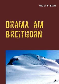 Drama am Breithorn