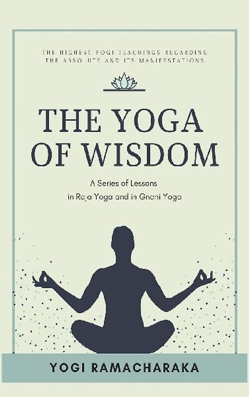 The Yoga of Wisdom