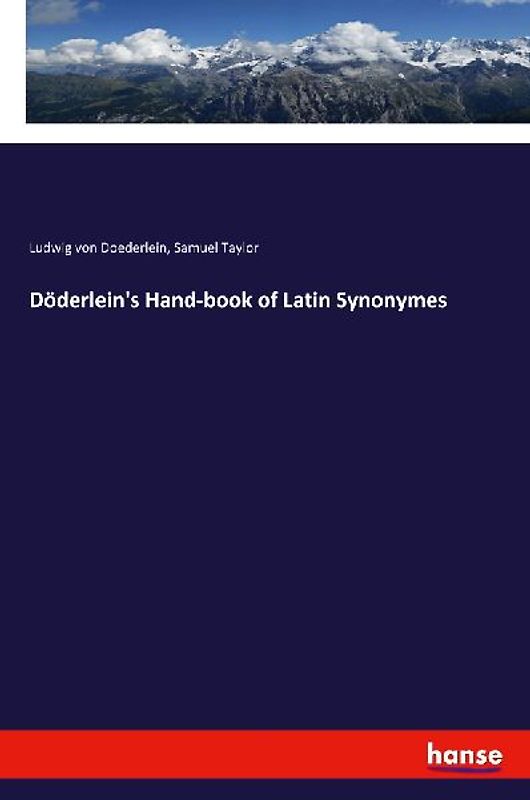 Döderlein's Hand-book of Latin Synonymes