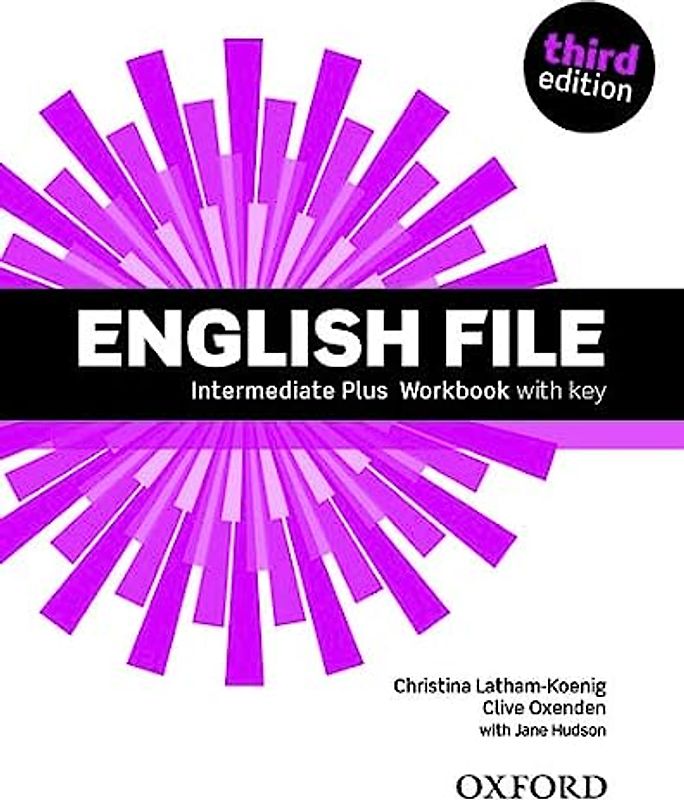 English File Intermediate Plus Workbook with Key