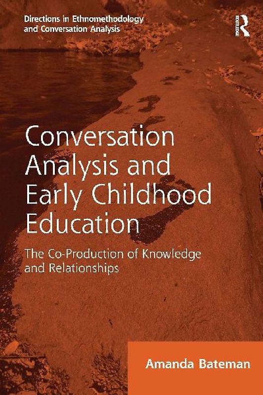 Conversation Analysis and Early Childhood Education
