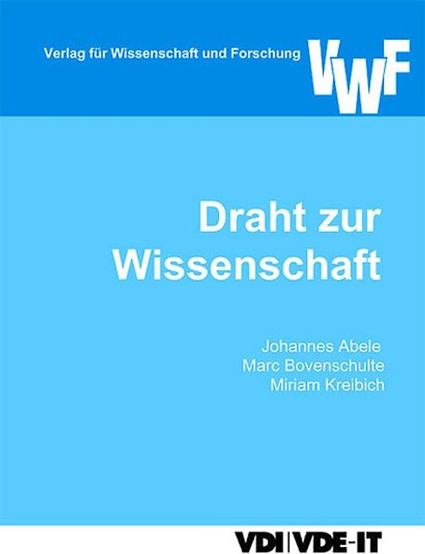 Draht zur Wissenschaft