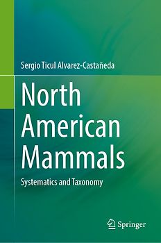 Mammals of North America - Volume 1