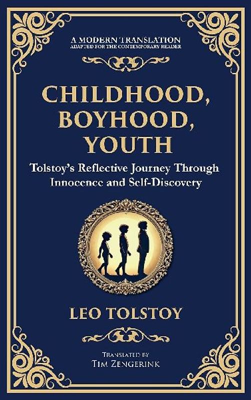 Childhood, Boyhood, Youth