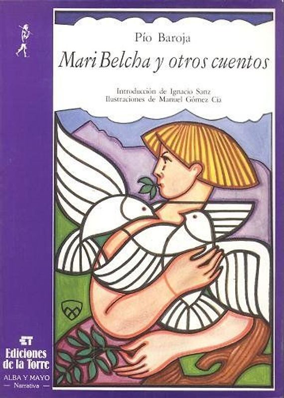 Mari Belcha y otros cuentos - Baroja, Pío