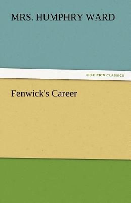 Fenwick's Career
