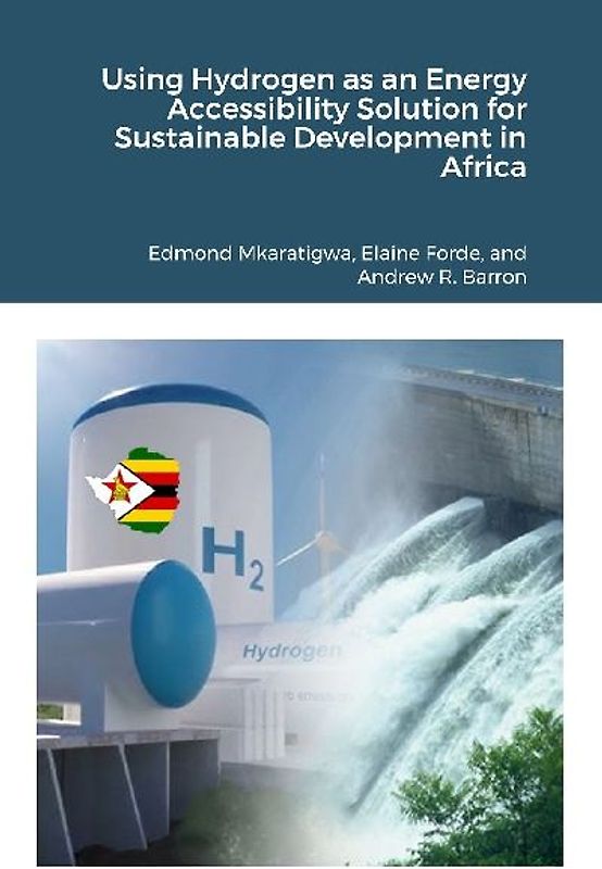 Using Hydrogen as an Energy Accessibility Solution for Sustainable Development in Africa