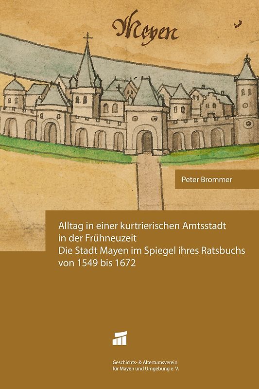 Alltag einer kurtrierischen Stadt