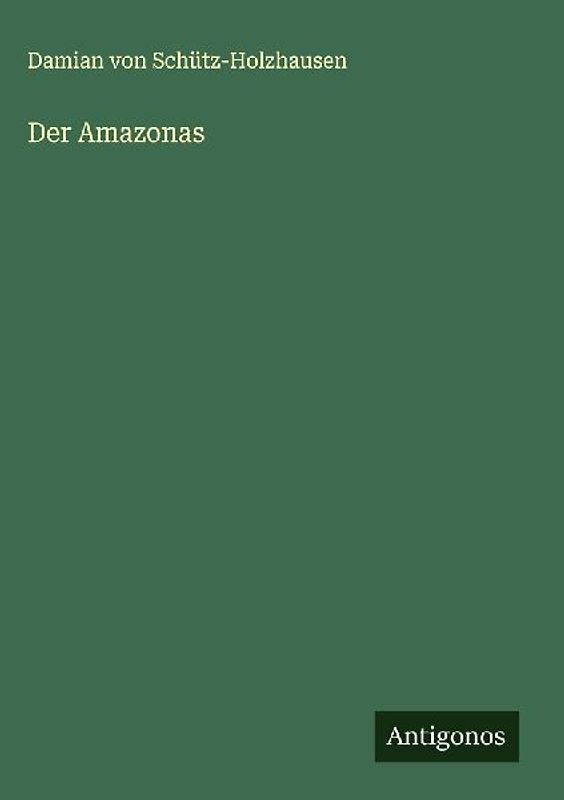 Der Amazonas