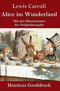 Alice im Wunderland (Großdruck)