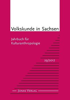 Volkskunde in Sachsen 29/2017