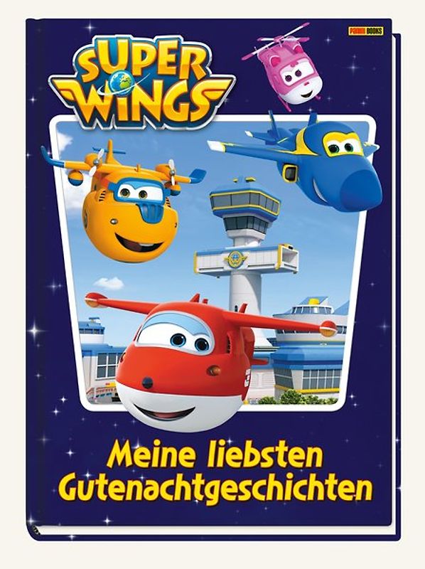 Super Wings: Meine liebsten Gutenachtgeschichten