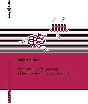 Synthese und Struktur von pH-responsiven Glycopolypeptiden