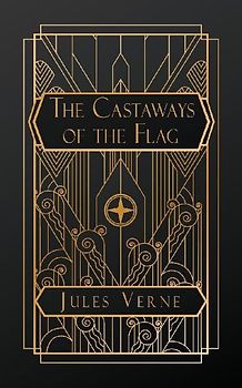 The Castaways of the Flag