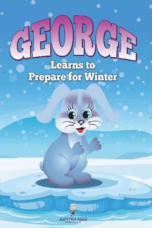 George Learns to Prepare for Winter