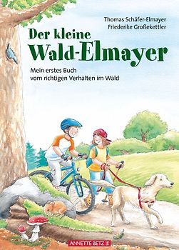 Der kleine Wald-Elmayer