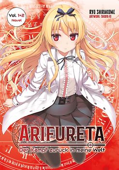 Arifureta – Der Kampf zurück in meine Welt, Doppelband 01 (Light Novel)