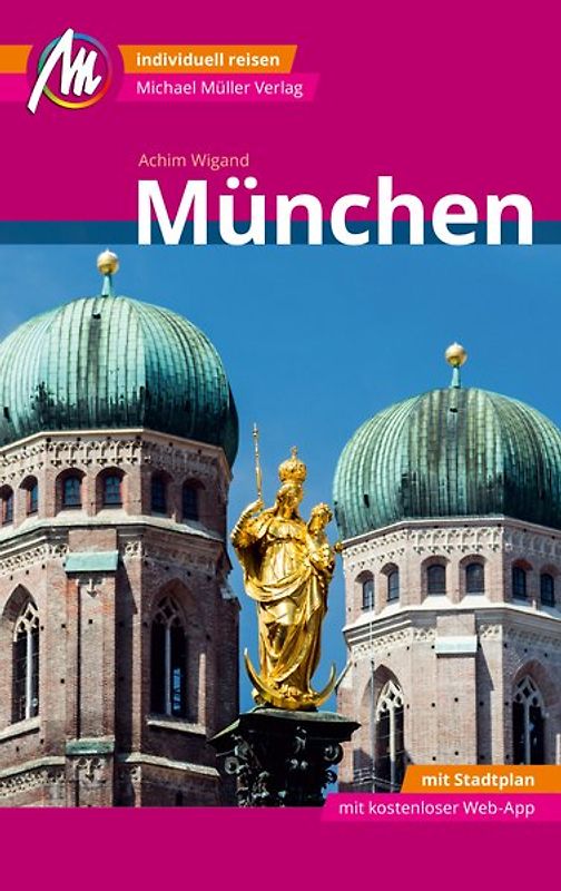 München MM-City Reiseführer Michael Müller Verlag