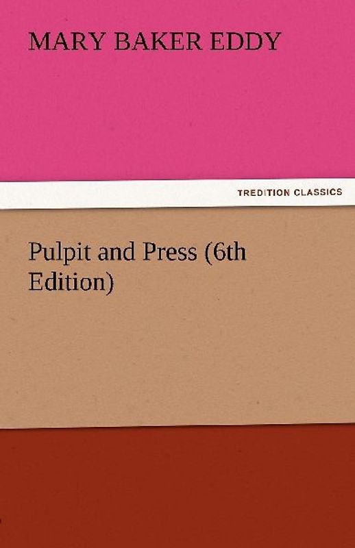 Pulpit and Press (6th Edition)