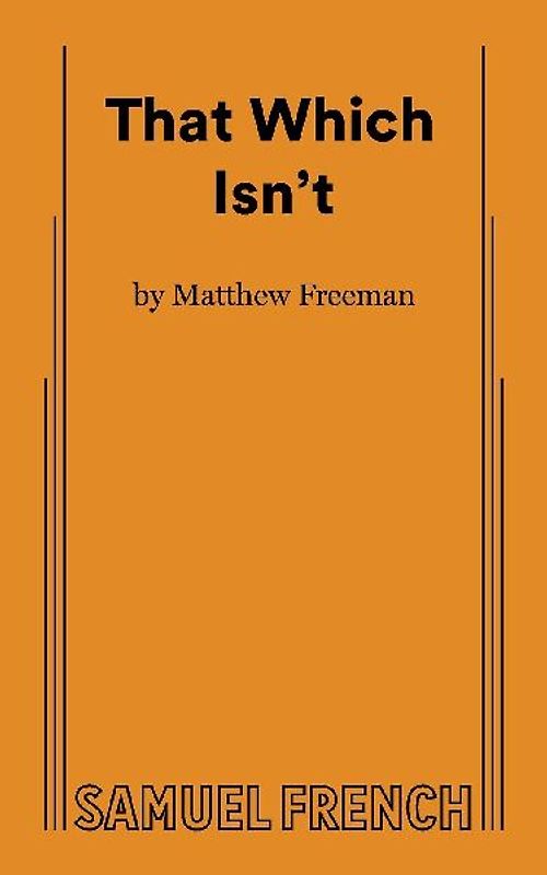 That Which Isn't