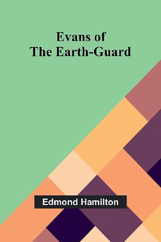 Evans Of The Earth-Guard