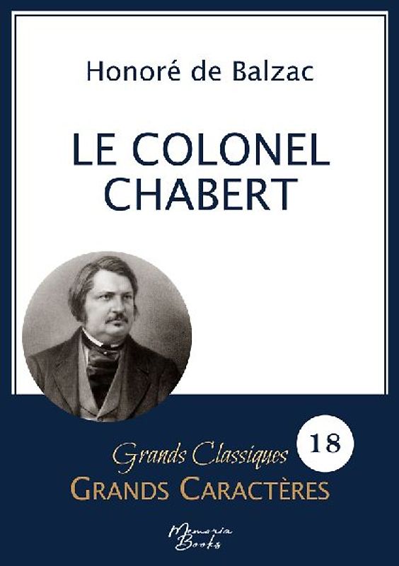 Le Colonel Chabert en grands caractères