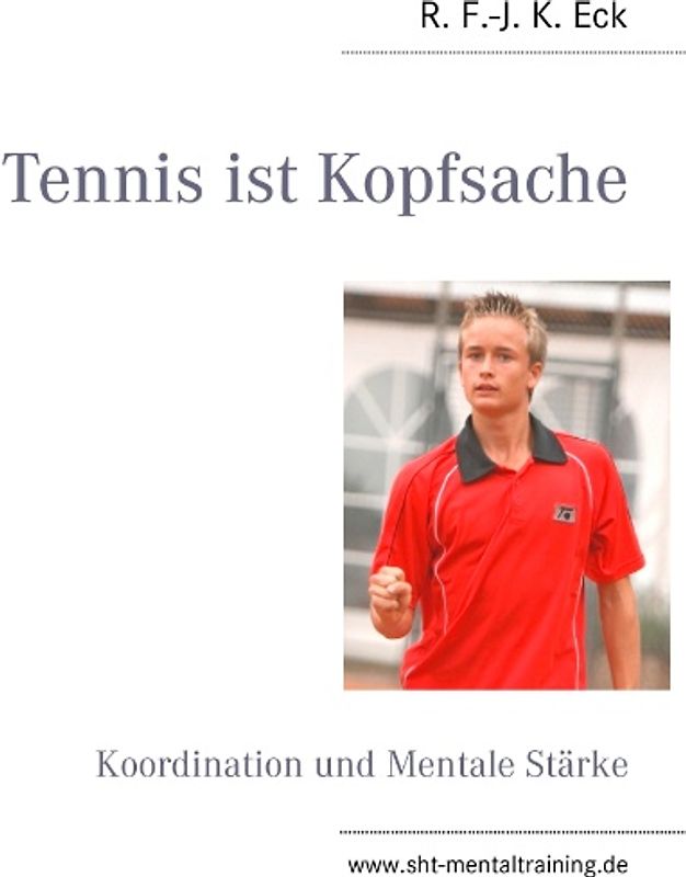 Tennis ist Kopfsache