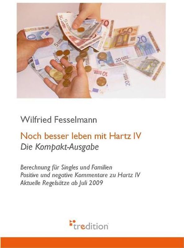 Noch besser leben mit Hartz IV