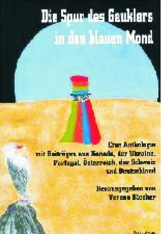 Die Spur des Gauklers in den blauen Mond