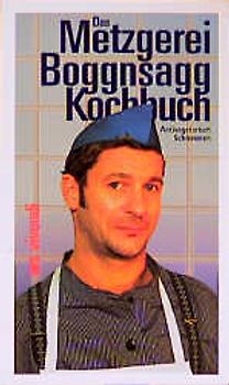 Das Metzgerei Boggnsagg-Kochbuch