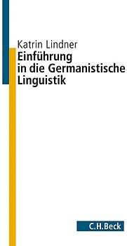 Einführung in die germanistische Linguistik