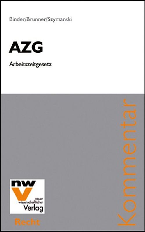 AZG Arbeitszeitgesetz