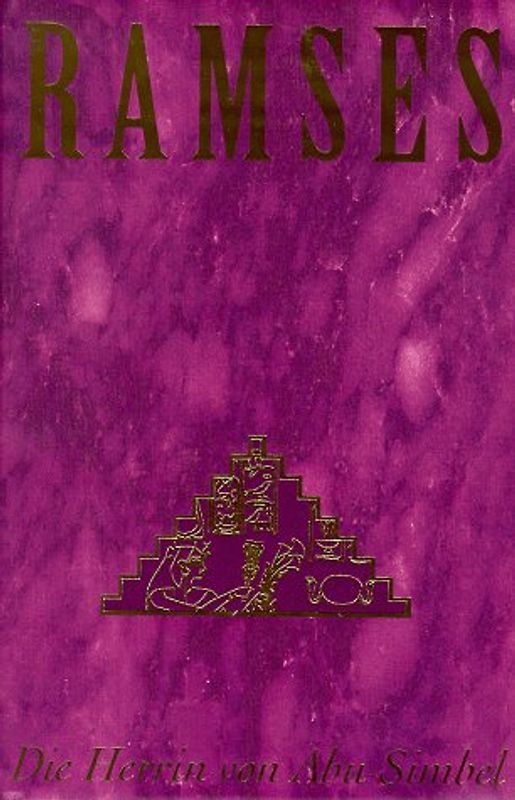 Ramses: Die Herrin von Abu Simbel