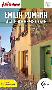 Emilia-Romaña : Bolonia, Ferrara, Parma, Rávena